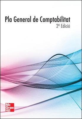 PLA GENERAL DE COMPTABILITAT | 9788448182816 | MCGRAW-HILL INTERAMERICANA DE ESPANA,SL, N/A | Llibres Parcir | Llibreria Parcir | Llibreria online de Manresa | Comprar llibres en català i castellà online