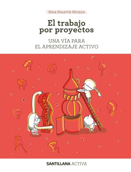 SANTILLANA ACTIVA EL TRABAJOS SPOR PROYECTOS | 9788468046648 | MARTIN MURGA, MAR | Llibres Parcir | Llibreria Parcir | Llibreria online de Manresa | Comprar llibres en català i castellà online