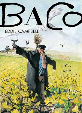 BACO 3 | 9788415685838 | CAPBELL, EDDIE | Llibres Parcir | Librería Parcir | Librería online de Manresa | Comprar libros en catalán y castellano online