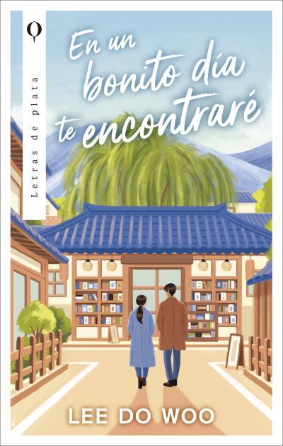 EN UN BONITO DÍA TE ENCONTRARÉ | 9788492919949 | LEE, DO WOO | Llibres Parcir | Librería Parcir | Librería online de Manresa | Comprar libros en catalán y castellano online