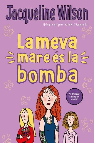 LA MEVA MARE ÉS LA BOMBA | 9788417424534 | WILSON, JACQUELINE | Llibres Parcir | Librería Parcir | Librería online de Manresa | Comprar libros en catalán y castellano online