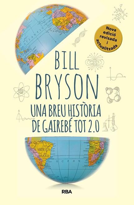 UNA BREU HISTÒRIA DE GAIREBÉ TOT 2.0 | 9788411325745 | BRYSON, BILL | Llibres Parcir | Llibreria Parcir | Llibreria online de Manresa | Comprar llibres en català i castellà online