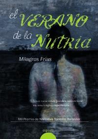 EL VERANO DE LA NUTRIA | 9788498774221 | FRIAS MILAGROS | Llibres Parcir | Librería Parcir | Librería online de Manresa | Comprar libros en catalán y castellano online