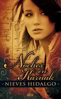 NOCHES DE KARNAK | 9788498724608 | HIDALGO NIEVES | Llibres Parcir | Librería Parcir | Librería online de Manresa | Comprar libros en catalán y castellano online