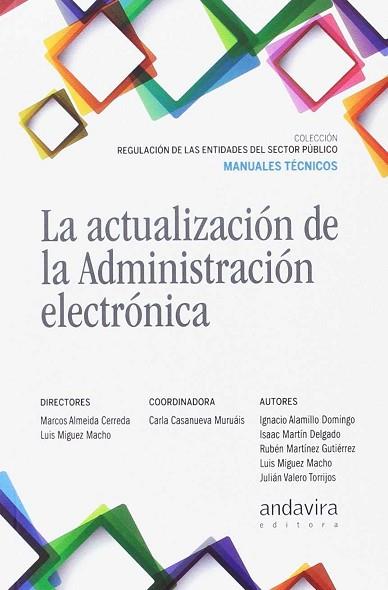LA ACTUALIZACIÓN DE LA ADMINISTRACIÓN ELECTRONICA | 9788484089421 | VV.AA. | Llibres Parcir | Librería Parcir | Librería online de Manresa | Comprar libros en catalán y castellano online