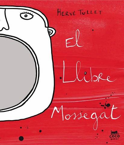 EL LLIBRE MOSSEGAT | 9788493782191 | TULLET HERVE | Llibres Parcir | Librería Parcir | Librería online de Manresa | Comprar libros en catalán y castellano online