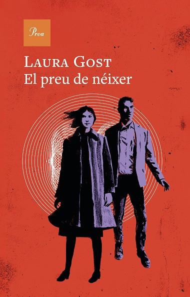 EL PREU DE NÉIXER | 9791388369001 | GOST, LAURA | Llibres Parcir | Llibreria Parcir | Llibreria online de Manresa | Comprar llibres en català i castellà online