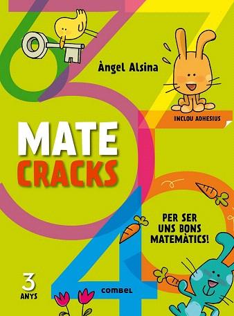 MATECRACKS PER SER UN BON MATEMÀTIC. 3 ANYS | 9788498259711 | ALSINA, ÀNGEL | Llibres Parcir | Librería Parcir | Librería online de Manresa | Comprar libros en catalán y castellano online