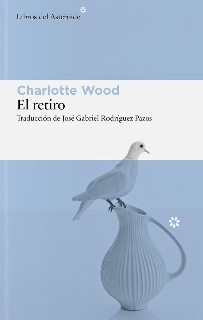 EL RETIRO | 9791388056161 | WOOD, CHARLOTTE | Llibres Parcir | Librería Parcir | Librería online de Manresa | Comprar libros en catalán y castellano online