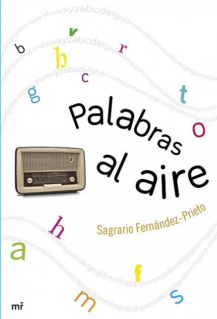 PALABRAS AL AIRE | 9788427040113 | SAGRARIO FERNÁNDEZ-PRIETO | Llibres Parcir | Librería Parcir | Librería online de Manresa | Comprar libros en catalán y castellano online
