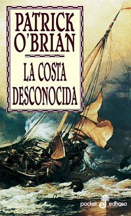 LA COSTA DESCONOCIDA pocket | 9788435017220 | O'BRIAN PATRICK | Llibres Parcir | Llibreria Parcir | Llibreria online de Manresa | Comprar llibres en català i castellà online