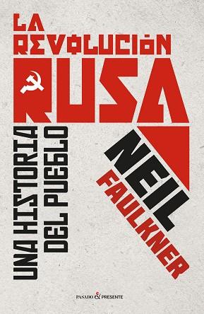 LA REVOLUCIÓN RUSA | 9788494619380 | FAULKNER, NEIL | Llibres Parcir | Llibreria Parcir | Llibreria online de Manresa | Comprar llibres en català i castellà online