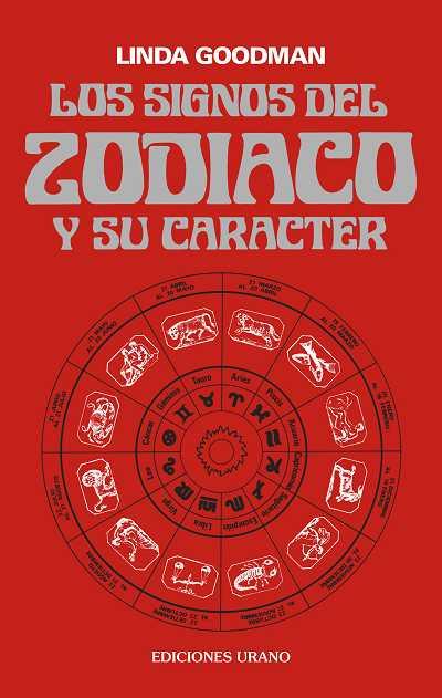 SIGNOS DEL ZODIACO Y SU CARACTER | 9788486344009 | GOODMAN LINDA | Llibres Parcir | Librería Parcir | Librería online de Manresa | Comprar libros en catalán y castellano online