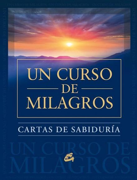 CARTAS DE SABIDURÍA DE UN CURSO DE MILAGROS | 9788484455707 | FOUNDATION FOR INNER PEACE | Llibres Parcir | Librería Parcir | Librería online de Manresa | Comprar libros en catalán y castellano online