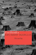 FORDLANDIA | 9788478448210 | SGUIGLIA | Llibres Parcir | Llibreria Parcir | Llibreria online de Manresa | Comprar llibres en català i castellà online