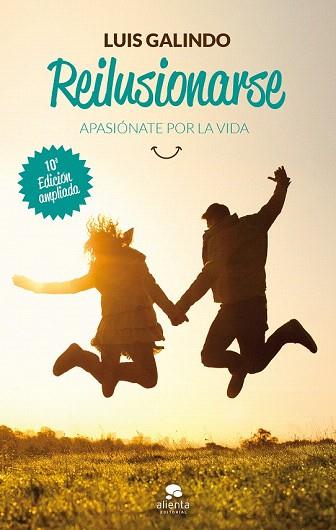 REILUSIONARSE | 9788415678915 | LUIS GALINDO | Llibres Parcir | Librería Parcir | Librería online de Manresa | Comprar libros en catalán y castellano online
