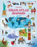 GRAN ATLAS ILUSTRADO | 9781474920186 | BONE EMILY | Llibres Parcir | Librería Parcir | Librería online de Manresa | Comprar libros en catalán y castellano online