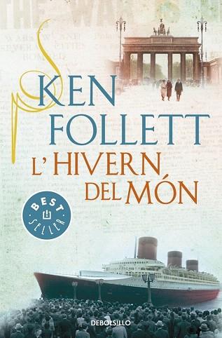 L'HIVERN DEL MÓN | 9788490328163 | FOLLETT,KEN | Llibres Parcir | Llibreria Parcir | Llibreria online de Manresa | Comprar llibres en català i castellà online