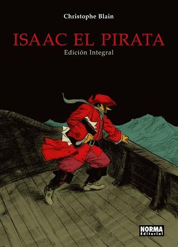 ISAAC EL PIRATA EDICIÓN INTEGRAL | 9788467936315 | CHRISTOPHE BLAIN | Llibres Parcir | Llibreria Parcir | Llibreria online de Manresa | Comprar llibres en català i castellà online