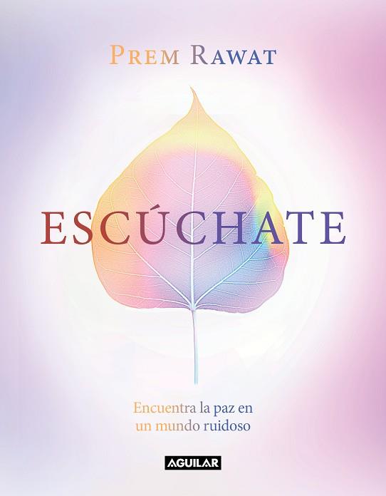ESCÚCHATE | 9788403521667 | RAWAT, PREM | Llibres Parcir | Librería Parcir | Librería online de Manresa | Comprar libros en catalán y castellano online
