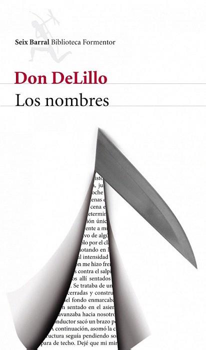 LOS NOMBRE Biblioteca Formentor | 9788432209505 | DELILLO DON | Llibres Parcir | Librería Parcir | Librería online de Manresa | Comprar libros en catalán y castellano online