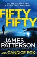 FIFTY FIFTY | 9781784757625 | PATTERSON  JAME | Llibres Parcir | Librería Parcir | Librería online de Manresa | Comprar libros en catalán y castellano online