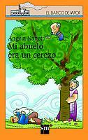 MI ABUELO ERA UN CEREZO | 9788434877269 | NANETTI | Llibres Parcir | Librería Parcir | Librería online de Manresa | Comprar libros en catalán y castellano online