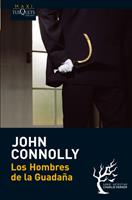 LOS HOMBRES DE LA GUADAÑA | 9788483835982 | CONNOLLY JOHN | Llibres Parcir | Librería Parcir | Librería online de Manresa | Comprar libros en catalán y castellano online