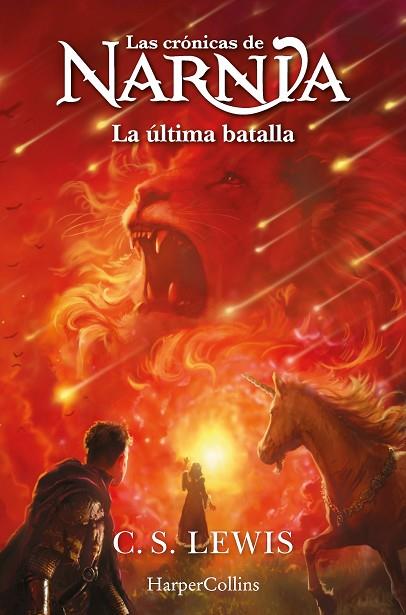 LAS CRÓNICAS DE NARNIA: LA ÚLTIMA BATALLA (LIBRO 7) | 9788419802453 | LEWIS, C.S. | Llibres Parcir | Llibreria Parcir | Llibreria online de Manresa | Comprar llibres en català i castellà online