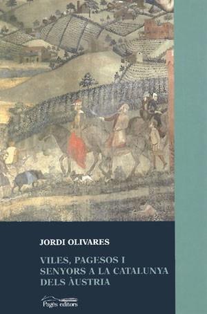 VILES PAGESOS SENYORS CATALUNYA AUSTRIA | 9788479356965 | Llibres Parcir | Llibreria Parcir | Llibreria online de Manresa | Comprar llibres en català i castellà online