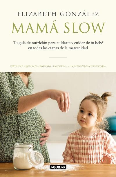 MAMÁ SLOW | 9788403522183 | GONZÁLEZ, ELIZABETH | Llibres Parcir | Librería Parcir | Librería online de Manresa | Comprar libros en catalán y castellano online
