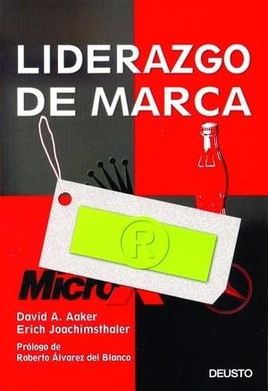 LIDERAZGO DE MARCA | 9788423422883 | AAKER | Llibres Parcir | Librería Parcir | Librería online de Manresa | Comprar libros en catalán y castellano online