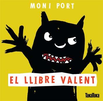 EL LLIBRE VALENT TEMA: POR. | 9788416003006 | PORT (ALEMANIA), MONI | Llibres Parcir | Llibreria Parcir | Llibreria online de Manresa | Comprar llibres en català i castellà online