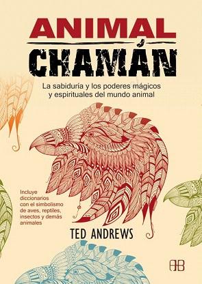 ANIMAL CHAMÁN | 9788415292258 | ANDREWS, TED | Llibres Parcir | Librería Parcir | Librería online de Manresa | Comprar libros en catalán y castellano online
