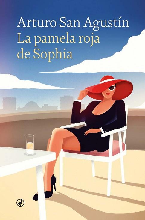 LA PAMELA ROJA DE SOPHIA | 9788418800719 | SAN AGUSTÍN GARASA, ARTURO | Llibres Parcir | Librería Parcir | Librería online de Manresa | Comprar libros en catalán y castellano online