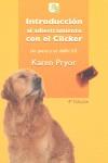 Introducción al adiestramiento con el clicker | 9788493323233 | Pryor, Karen | Llibres Parcir | Librería Parcir | Librería online de Manresa | Comprar libros en catalán y castellano online