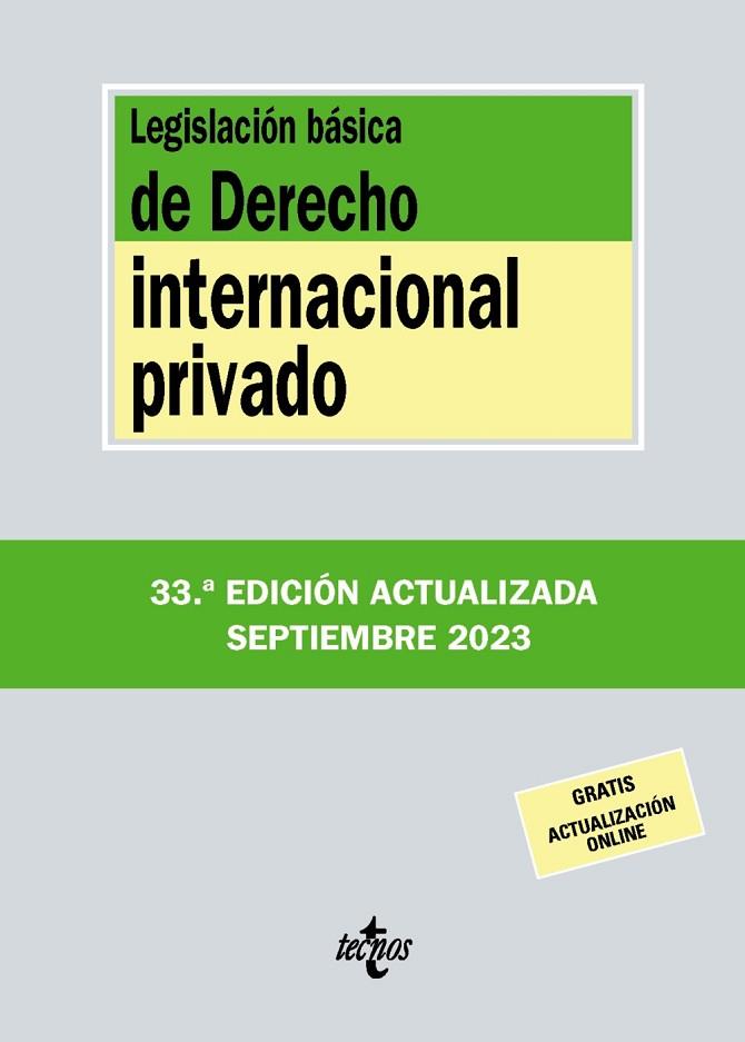 LEGISLACIÓN BÁSICA DE DERECHO INTERNACIONAL PRIVADO | 9788430988358 | EDITORIAL TECNOS | Llibres Parcir | Llibreria Parcir | Llibreria online de Manresa | Comprar llibres en català i castellà online