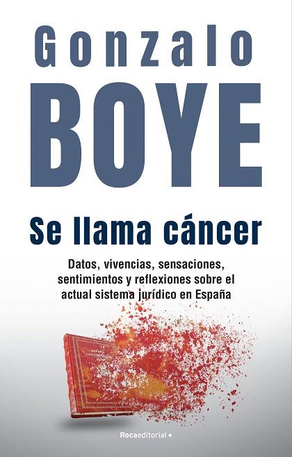 SE LLAMA CÁNCER | 9788418870361 | BOYE, GONZALO | Llibres Parcir | Llibreria Parcir | Llibreria online de Manresa | Comprar llibres en català i castellà online
