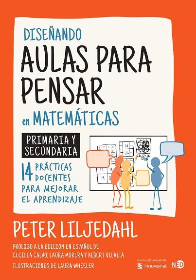 DISEÑANDO AULAS PARA PENSAR EN MATEMÁTICAS | 9788419407511 | LILJEDAHL, PETER | Llibres Parcir | Librería Parcir | Librería online de Manresa | Comprar libros en catalán y castellano online