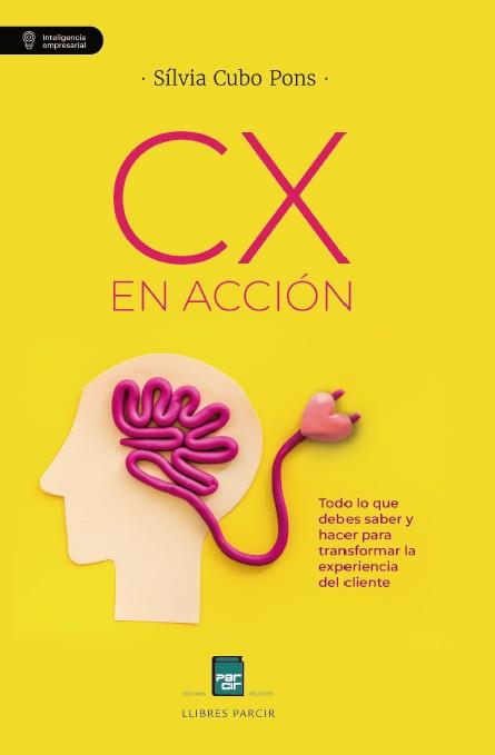 CX EN ACCIÓN | 9788410087804 | Llibres Parcir | Llibreria Parcir | Llibreria online de Manresa | Comprar llibres en català i castellà online