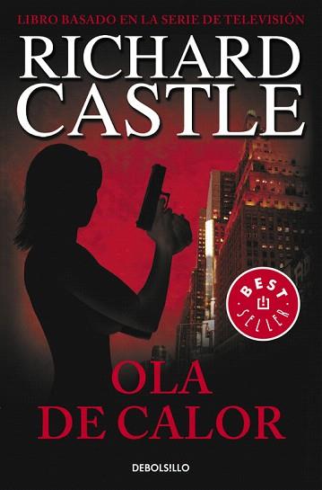 OLA DE CALOR | 9788490628409 | CASTLE, RICHARD | Llibres Parcir | Llibreria Parcir | Llibreria online de Manresa | Comprar llibres en català i castellà online