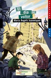 EL DIA DEL VOLTOR antaviana nova | 9788448926045 | MARIA ANGELS JUANMIQUEL | Llibres Parcir | Llibreria Parcir | Llibreria online de Manresa | Comprar llibres en català i castellà online