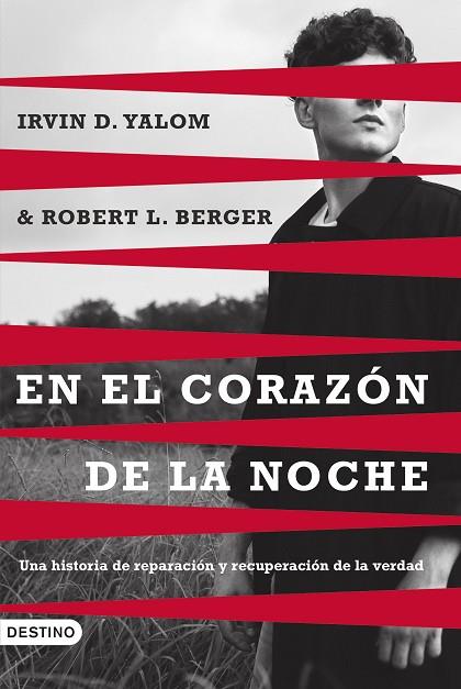 EN EL CORAZÓN DE LA NOCHE | 9788423366125 | YALOM, IRVIN D./BERGER, ROBERT L. | Llibres Parcir | Llibreria Parcir | Llibreria online de Manresa | Comprar llibres en català i castellà online