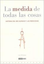 LA MEDIDA DE TODAS LAS COSAS historia del ser humano | 9788475566146 | IAN WHITELAW | Llibres Parcir | Librería Parcir | Librería online de Manresa | Comprar libros en catalán y castellano online