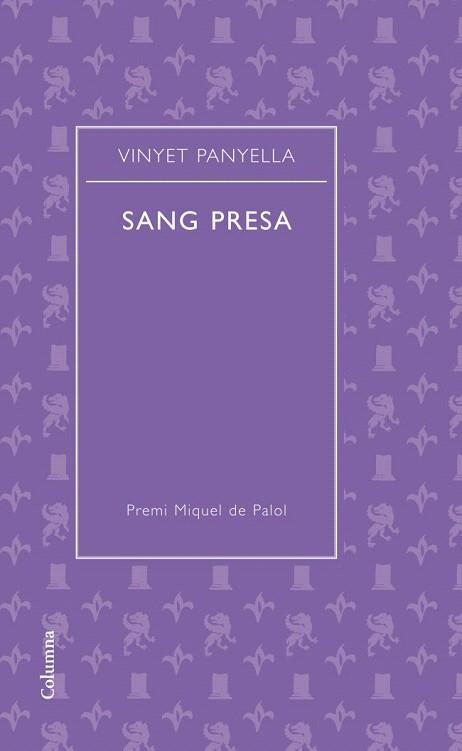 SANG PRESA | 9788466414487 | PANYELLA VINYET | Llibres Parcir | Librería Parcir | Librería online de Manresa | Comprar libros en catalán y castellano online