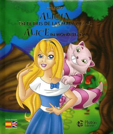 ALICIA EN EL PAIS DE LAS MARAVILLAS/ ALICE IN WONDERL | 9788494543975 | CARROL LEWIS | Llibres Parcir | Librería Parcir | Librería online de Manresa | Comprar libros en catalán y castellano online