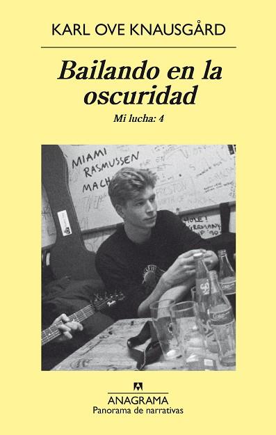 BAILANDO EN LA OSCURIDAD. MI LUCHA VOL.4 | 9788433979575 | KARL OVE KNAUSGARD | Llibres Parcir | Librería Parcir | Librería online de Manresa | Comprar libros en catalán y castellano online