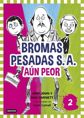 BROMAS PESADAS 2. AÚN PEOR | 9788408155362 | JORY JOHN/MAC BARNETT | Llibres Parcir | Llibreria Parcir | Llibreria online de Manresa | Comprar llibres en català i castellà online