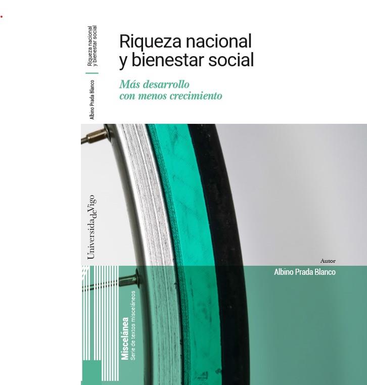 RIQUEZA NACIONAL Y BIENESTAR SOCIAL | 9788481588873 | PRADA BLANCO, ALBINO | Llibres Parcir | Llibreria Parcir | Llibreria online de Manresa | Comprar llibres en català i castellà online