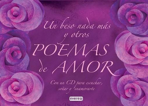 Un beso nada más y otros poemas de amor | 9788444120928 | Ana Galán | Llibres Parcir | Librería Parcir | Librería online de Manresa | Comprar libros en catalán y castellano online